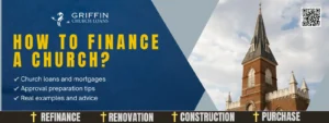 Banner showing church financing message by Griffin Church Loans – wide format